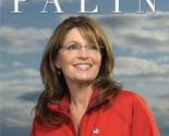 Going Rogue: An American Life [Hardcover] Palin, Sarah - $2.93