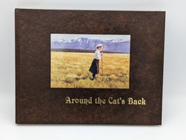 Around the Cat&#39;s Back by Jerry Gildemeister Don Gray HC First Edition Signed - £43.08 GBP