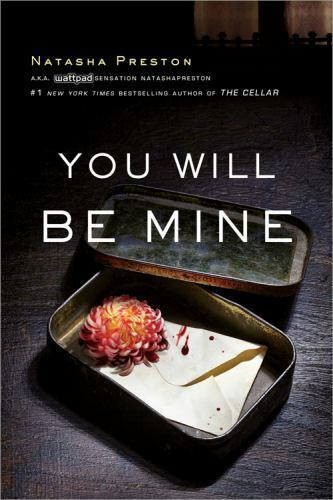 You Will Be Mine by Natasha Preston (2018, Trade Paperback) - $4.95