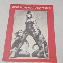 What&#39;s Love Got To Do With It by Graham Lyle and Terry Britten 1984 Shee... - £15.62 GBP