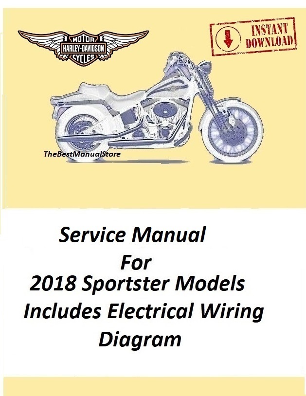 2018 Harley Davidson Sportster Models Service Manual Download - $22.95