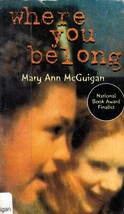 where you belong by Mary Ann McGuigan / 1997 YA Fiction Paperback - £0.90 GBP