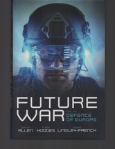 Future War and the Defence of Europe / Hardcover 2021 - £14.53 GBP