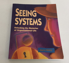 1996 PB book seeing systems unlocking the mysteries of organizational li... - $18.76