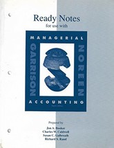 Ready Notes for Use With Managerial Accounting Garrison, Ray H. and Noreen, Eric - $17.82