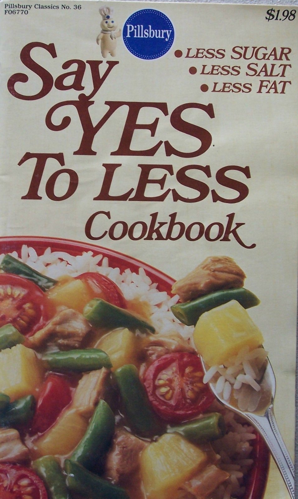 Primary image for Pillsbury Say Yes to Less Cookbook [ 1983, FO6770 ] Pillsbury Classics No. 36 (l