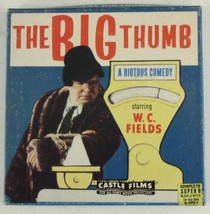 Vintage 8MM CASTLE FILMS No 858 The BIG THUMB WC Fields Black &amp; White Boxed - $12.79