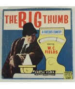 Vintage 8MM CASTLE FILMS No 858 The BIG THUMB WC Fields Black &amp; White Boxed - £10.06 GBP