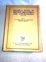 Historical Review of British Obstetrics and Gynaecology 1800-1950 Munro ... - $129.99