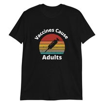 PersonalizedBee Vaccines Cause Adults T-Shirt Funny Vaccination Shirt Gift Black - £15.45 GBP+