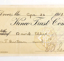 1913 Kineo Trust Company Bank Check E.A. Sampson Dover Maine Signed 4073... - $19.99