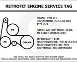 1995 LT1 5.7L Trans Am Retrofit Engine Service Tag Belt Routing Diagram ... - $14.95