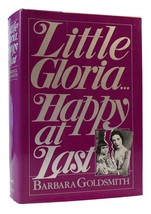 Barbara Goldsmith Little Gloria... Happy At Last 1st Edition 1st Printing - £48.22 GBP