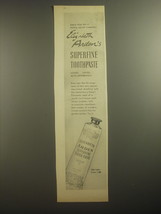 1950 Elizabeth Arden Superfine Toothpaste Ad - Once you try it - $18.49