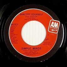 Simple Minds - Sanctify Yourself / Sanctify Yourself (Dub) [7&quot; 45 rpm Si... - $2.27