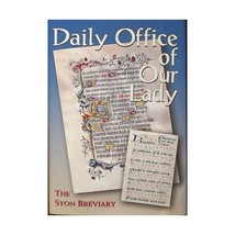 Daily Office of Our Lady: The Syon Breviary Sister Anne Smyth - £10.82 GBP