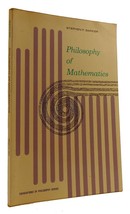 Stephen F. Barker Philosophy Of Mathe Ma Tics 1st Edition 1st Printing - $49.95