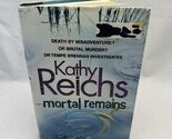 Mortal Remains Hardcover - $27.60
