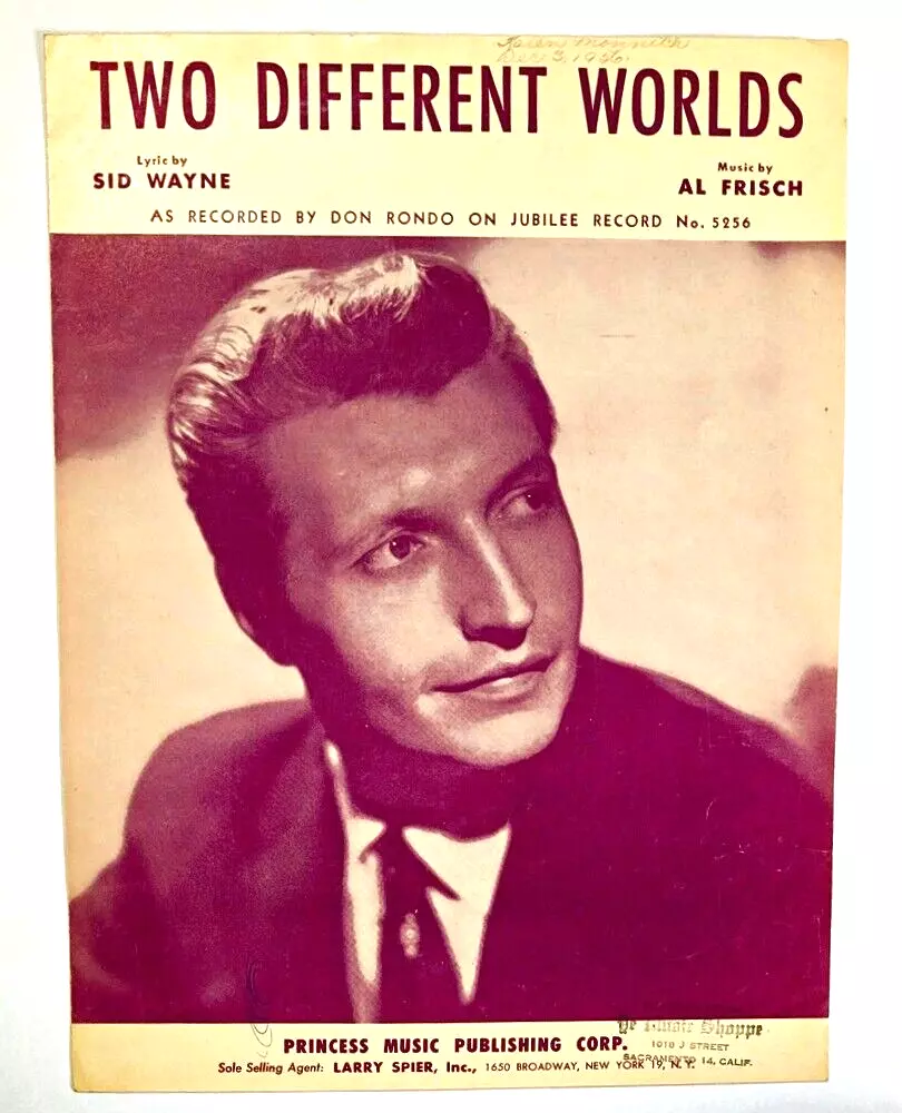 Two Different Worlds  Recorded by Don Rondo  Sheet Music 1956 - $5.00