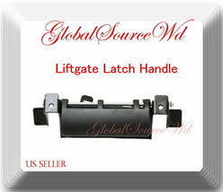 Liftgate Latch Handle Fits 2001-2007 Toyota Sequoia Limited, SR5 8 Cyl 4.7L - £10.34 GBP