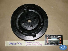 74 Cadillac 472/500 ENGINE CAST IRON WATER PUMP PULLEY DOUBLE GROOVE #16... - $171.10 CAD