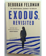 Exodus, Revisited: My Unorthodox Journey to Berlin by Feldman, Deborah - $6.78 CAD