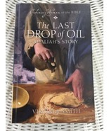 The Last Drop of Oil Adaliah&#39;s Story Book by Virginia Smith - £9.40 GBP
