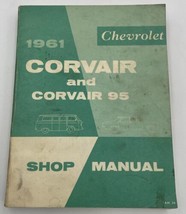 1961 Chevorlet Corvair &amp; 95 Van Shop Repair Service Manual Original OEM Book - £22.47 GBP