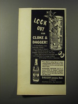 1953 Dagger Jamaica Rum Ad - Look out for Cloke &amp; Dagger - £14.62 GBP