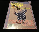 Creative Crafts Magazine February 1982 Children’s Craft Ideas - $10.00