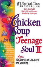 Chicken Soup For the Teenage Soul II by Jack Canfield etc / 1998 Trade paperback - £1.78 GBP