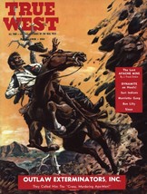 TRUE WEST Magazine April 1958 Lost Apache Mine; Ben Lilly Grizzly Chase - $9.95