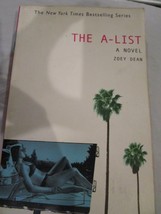 The New York Times Bestselling Series The A-List A Novel by Zoey Dean Paperback - £6.37 GBP