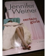 Certain Girls by Jennifer Weiner (2008, Hardcover) - $5.04 CAD