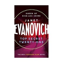 Top Secret Twenty-One (Stephanie Plum 21) Janet Evanovich - $10.00