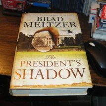 Brad Meltzer Hardcover Book The President&#39;s Shadow (The Culper Ring Trilogy) - $9.88