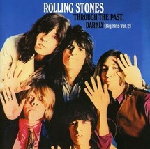 The Rolling Stones (Through the Past Darkly Big Hits Volume 2 ) CD - £3.92 GBP