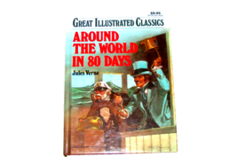 AROUND THE WORLD IN 80 DAYS Jules Verne Great Illustrated Classics 239 pgs - $4.20