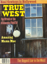 True West - March 1985 - Tom Mix, Harvey Dunn, Allensworth California, Destry - £3.18 GBP