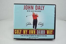 John Daly Golf My Own Damn Way Audio Book CDs - $12.82