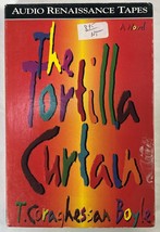 The Tortilla Curtain by T. Coraghessan Boyle, 1995 Audio Cassette, Abridged - £7.77 GBP