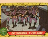 Teenage Mutant Ninja Turtles Trading Card Number 45 Shredder&#39;s Evil Gang - $1.97