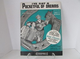 I&#39;ve Got A Pocketfull of Dreams Sheet Music 1938 Sing You Sinners Bing Crosby - £3.90 GBP