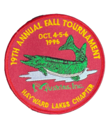 Hayward Lakes Muskies Tournament Patch 19th Annual Unused 1996 Fishing 4... - £12.44 GBP