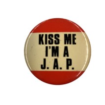 Kiss Me I’m A J.A.P. Vintage 1980s Pinback Button - $9.99