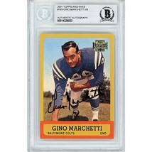 Gino Marchetti Baltimore Colts Auto 2001 Topps Archives Autograph Card Beckett - £116.32 GBP