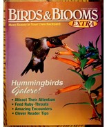 Birds &amp; Blooms EXTRA Magazine HUMMINGBIRDS Galore Attract &amp; Feed Tips Ju... - £11.04 GBP