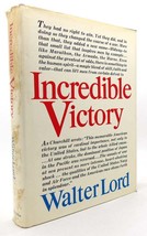 Walter Lord Incredible Victory 1st Edition 1st Printing - $79.69