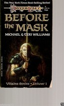 Dragonlance - Before the Mask by Teri Williams and Michael Williams (1... - $4.94