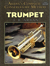 Arbans Complete Conservatory Method for Trumpet by J.B Arban (Dover Version) (.. - £27.49 GBP
